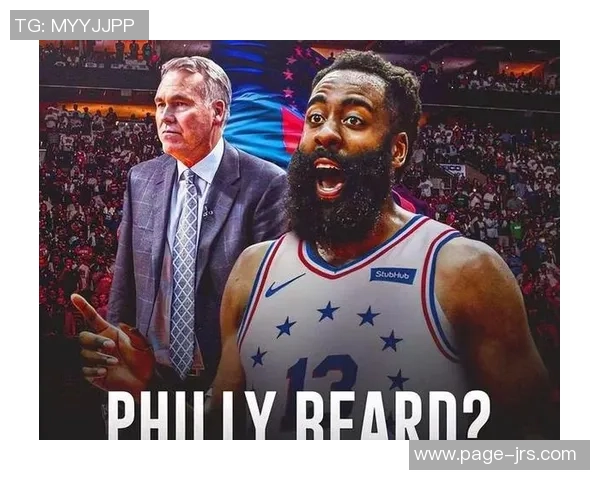 哈登状态急剧下滑76人续约四年16亿计划面临变数